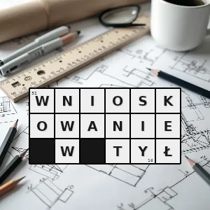 Rozwiązanie krzyżówki: regresywnie - wnioskowanie w tył | hasła, synonimy i podpowiedzi Hasło krzyżówkowe regresywnie - wnioskowanie w tył – rozwiązanie, synonimy, podpowiedzi i definicje krzyżówkowe